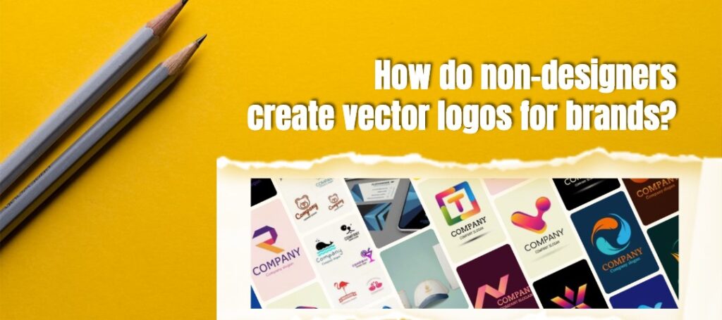 How do non-designers create vector logos for brands?